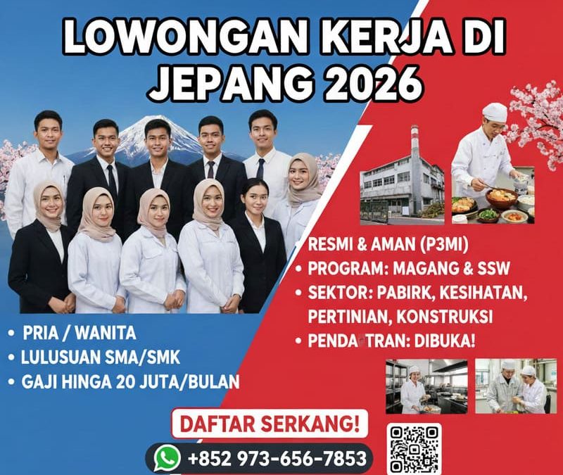 Lowongan Kerja di Jepang Pria/Wanita Lulusan SMA/SMK 2026
